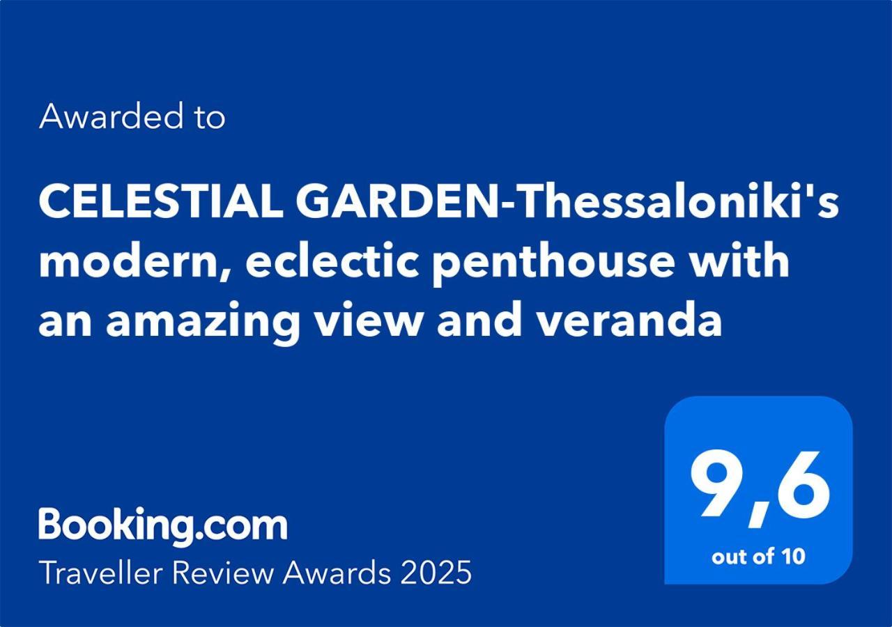 Celestial Garden-Thessaloniki'S Modern, Eclectic Penthouse With An Amazing View And Veranda Zewnętrze zdjęcie